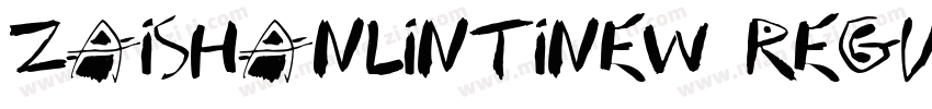 Zaishanlintinew Regula字体转换